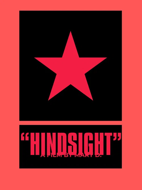"HINDSIGHT" постер