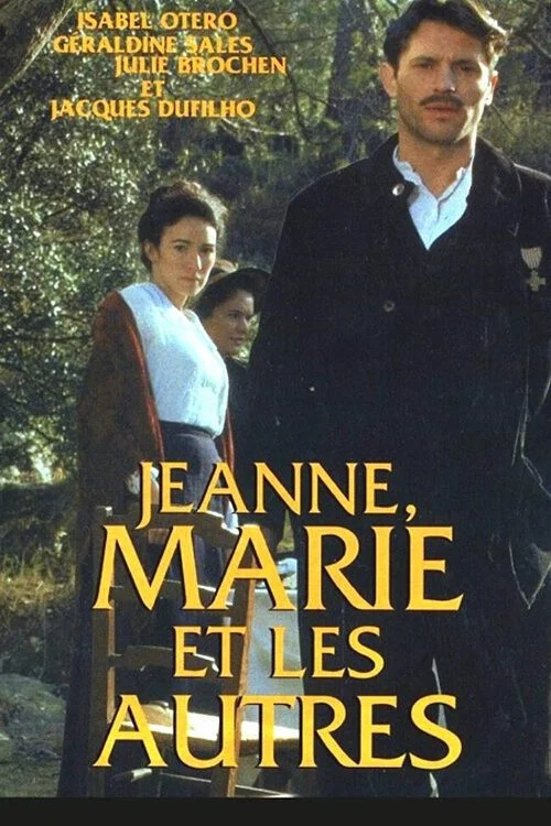 Jeanne, Marie et les autres постер