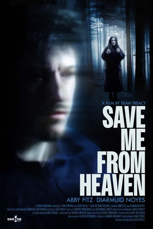 Save Me From Heaven постер