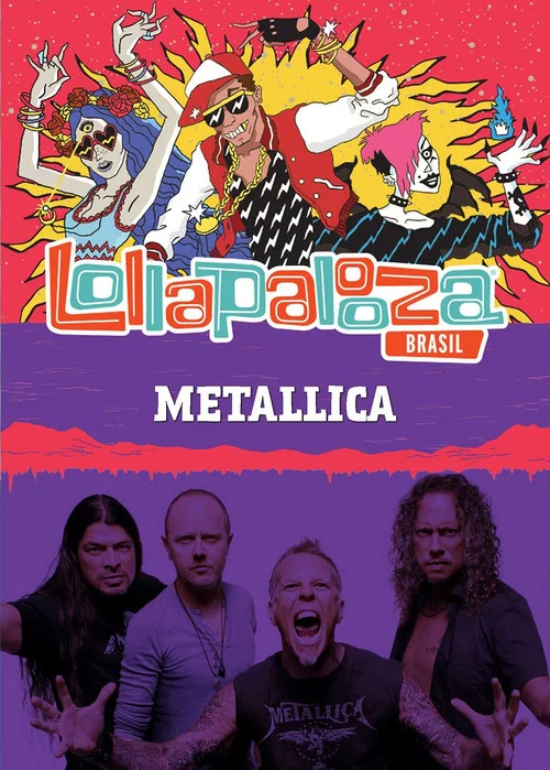 Metallica: Lollapalooza Brazil 2017 постер