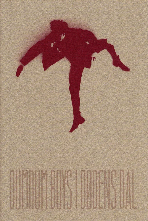 DumDum Boys: I Dødens Dal постер