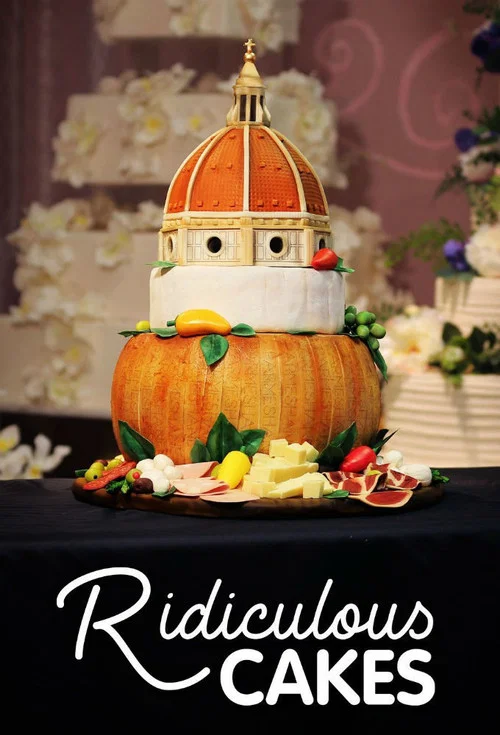 Ridiculous Cakes постер