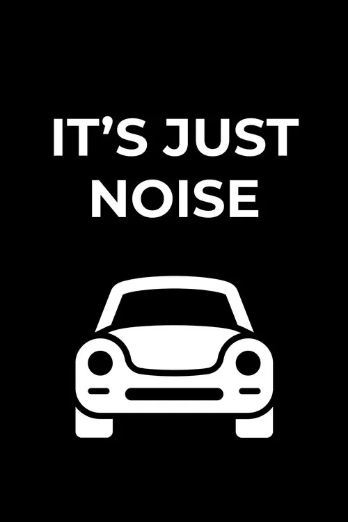 It's Just Noise постер