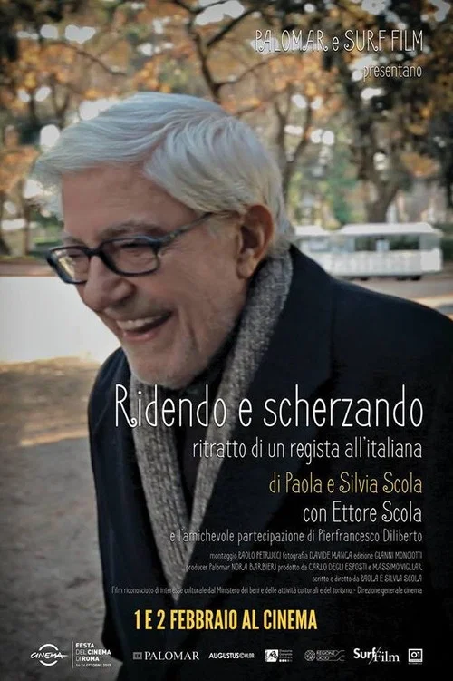 Ridendo e scherzando - Ritratto di un regista all'italiana постер