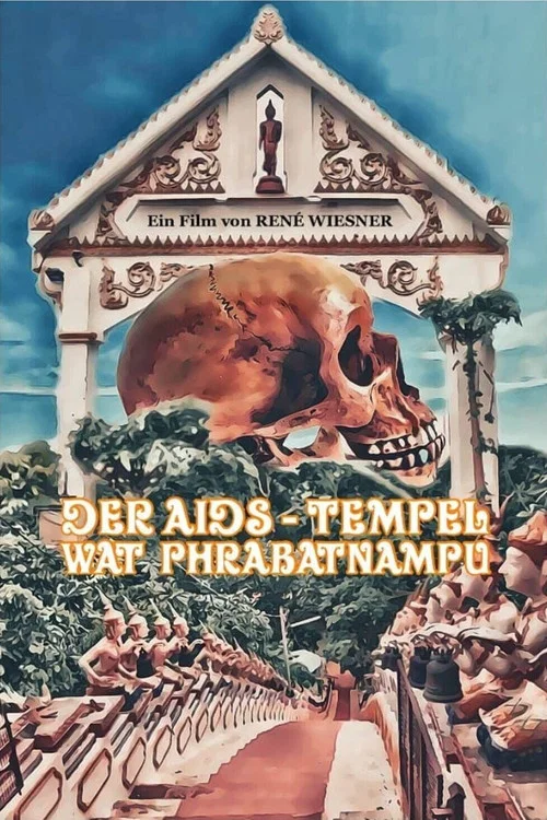 Der Aids-Tempel Wat Phrabatnampu постер