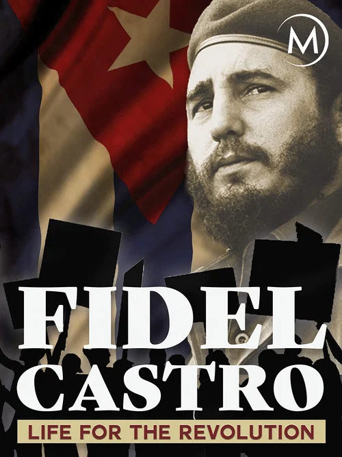 Fidel Castro. Ewiger Revolutionär постер