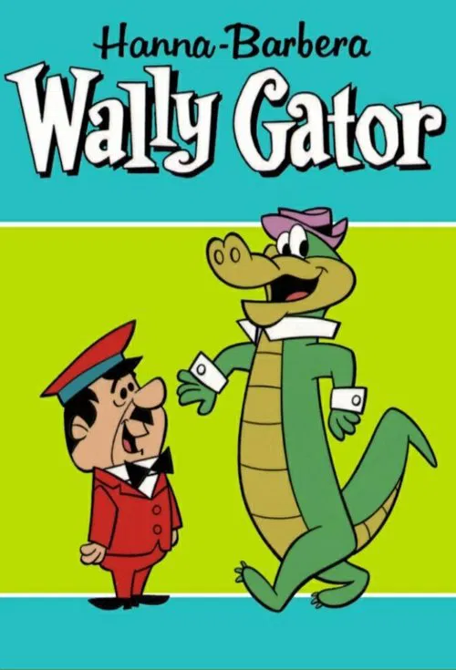 Wally Gator постер