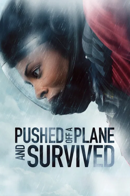Pushed Off a Plane and Survived постер