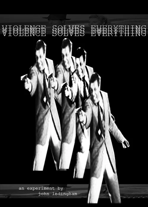 Violence Solves Everything постер