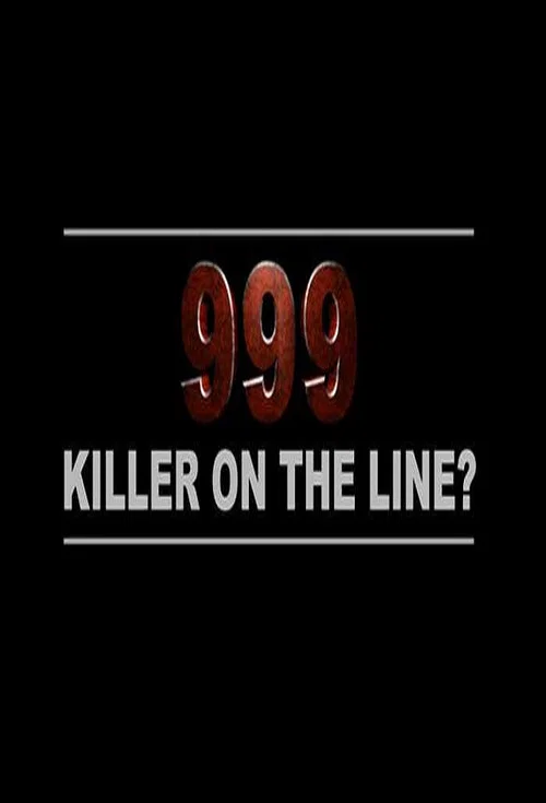 999: Killer On The Line постер