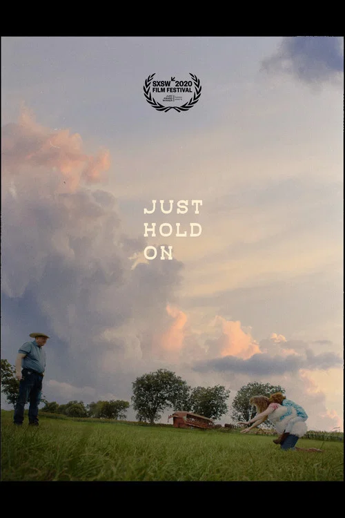 Just Hold On постер