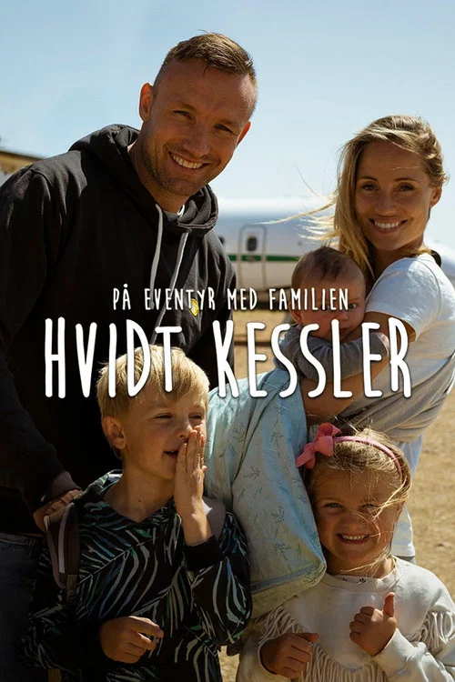 På eventyr med familien Hvidt Kessler постер