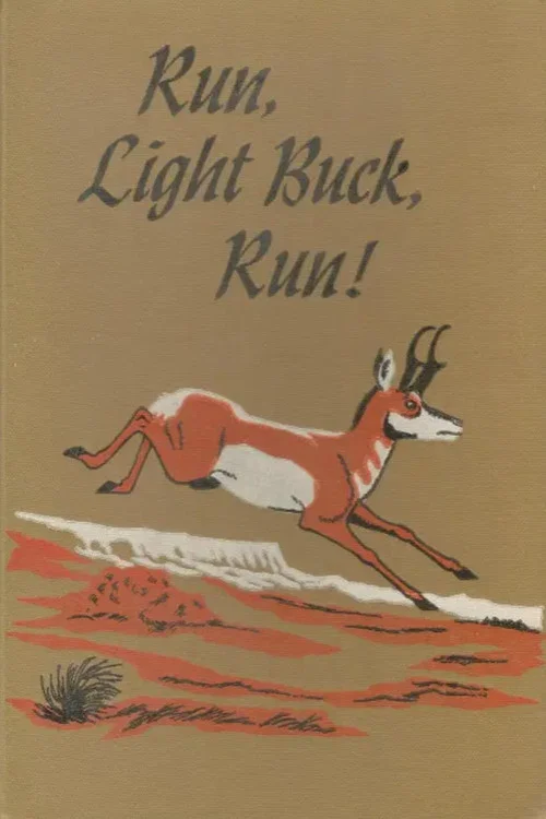 Run, Light Buck, Run постер