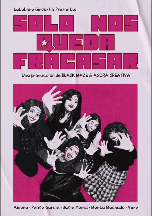 Solo nos queda fracasar постер