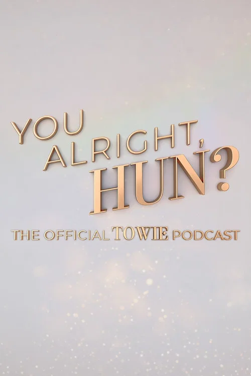 You Alright, Hun? постер