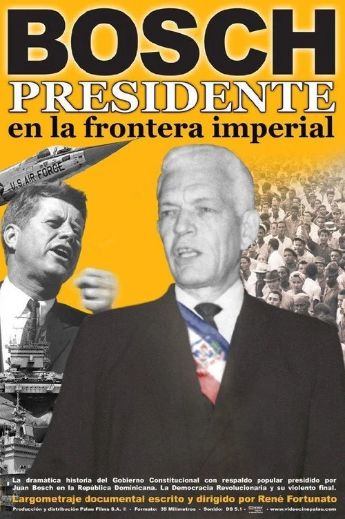 Bosch: Presidente en la frontera imperial постер