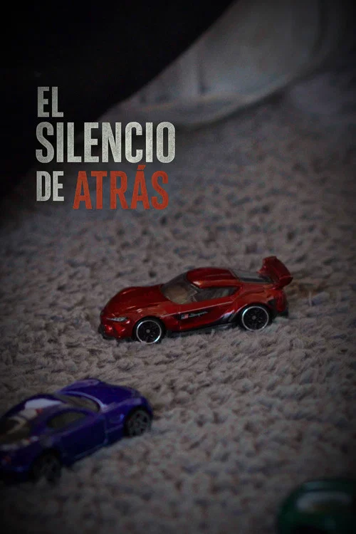 El silencio de atrás постер