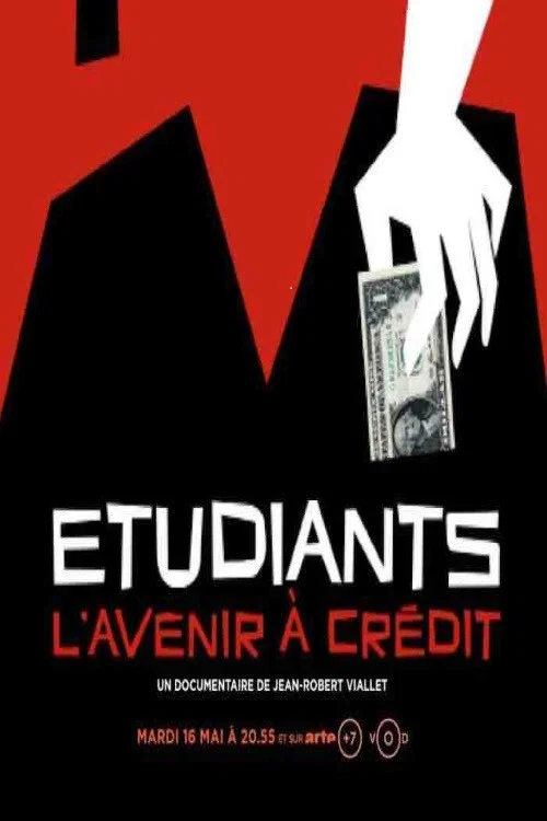 Etudiants, l'avenir à crédit постер