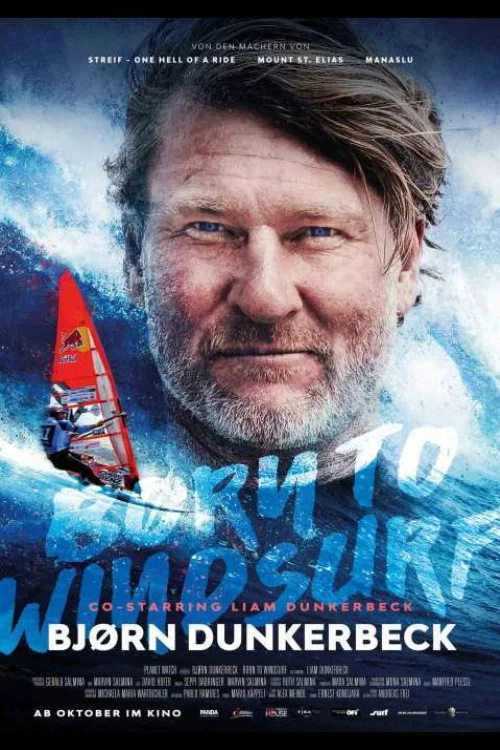 Bjørn Dunkerbeck - Born to Windsurf постер