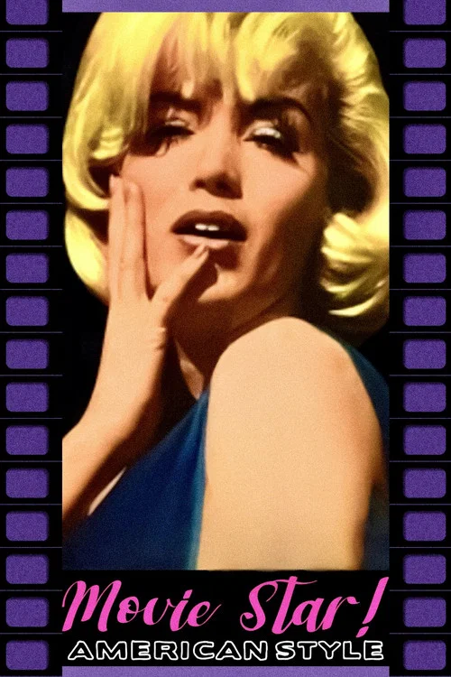Movie Star, American Style or; LSD, I Hate You постер