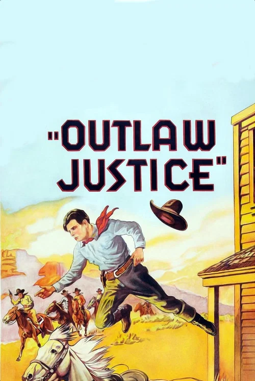 Outlaw Justice постер