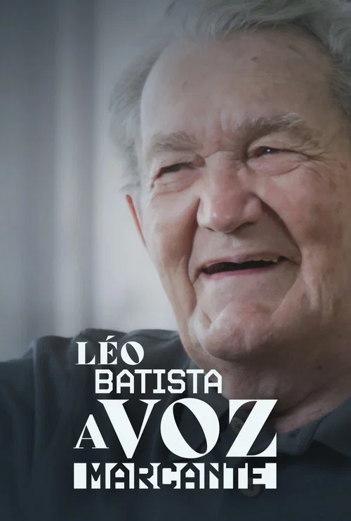 Léo Batista, A Voz Marcante постер
