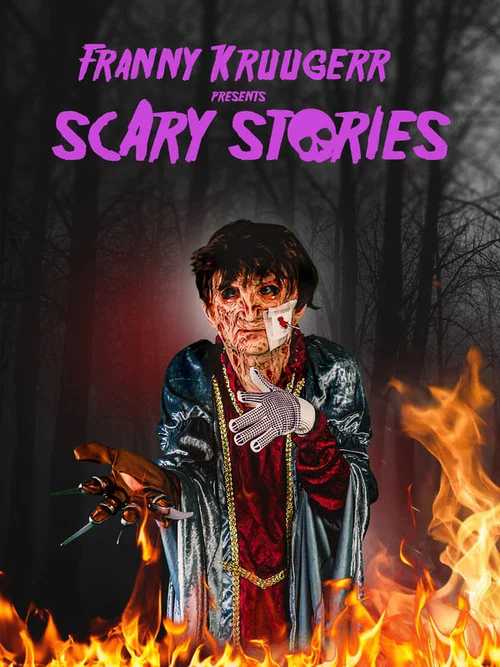 Franny Kruugerr presents Scary Stories постер