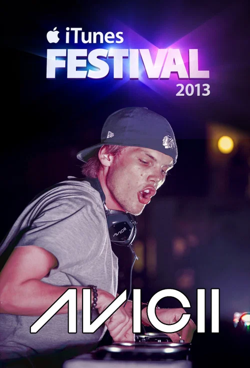 Avicii - Live at the iTunes festival London постер
