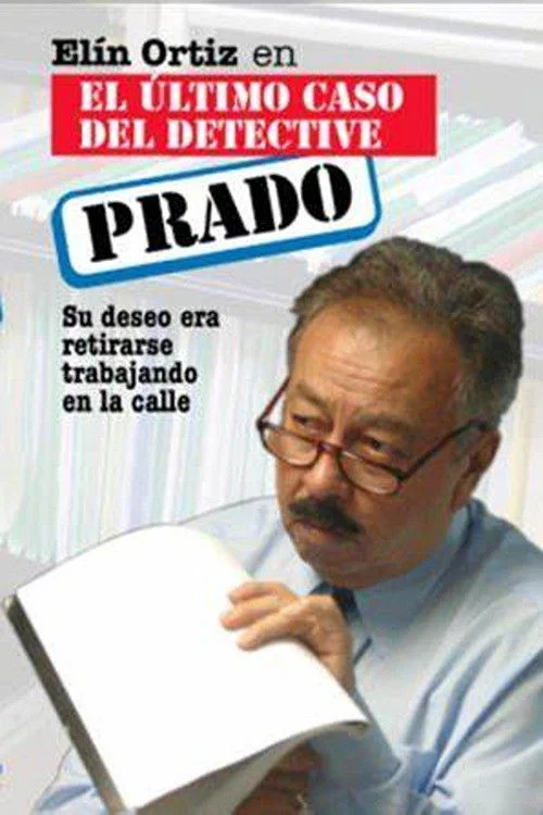 El último caso del detective Prado постер