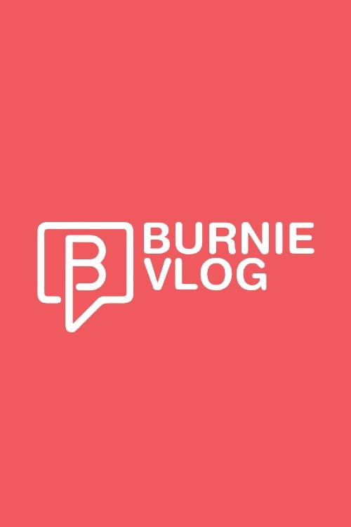 Burnie Vlog постер