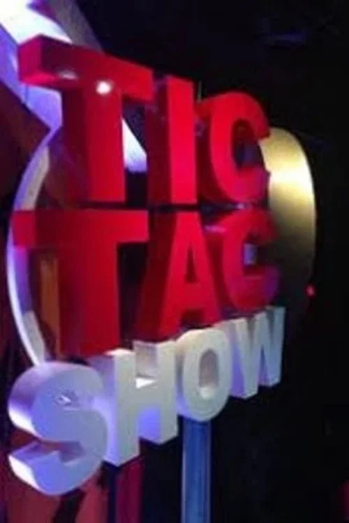 Tic tac show постер