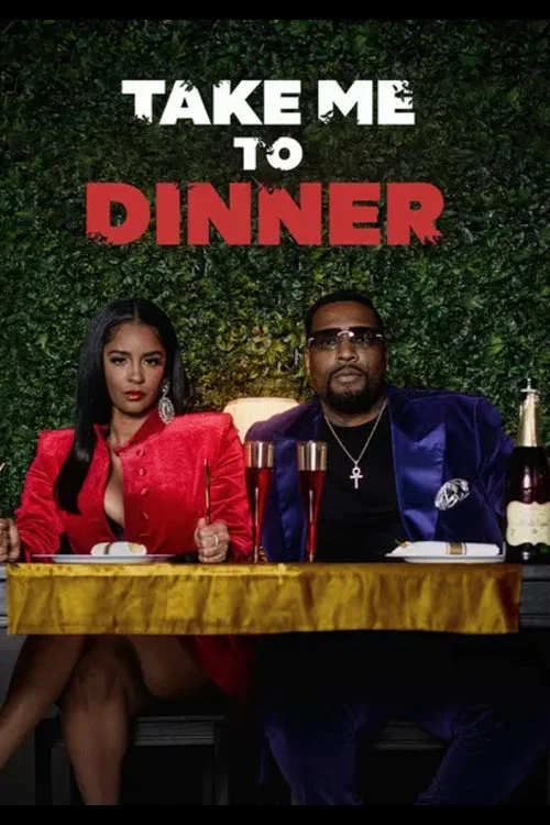 Take Me to Dinner постер