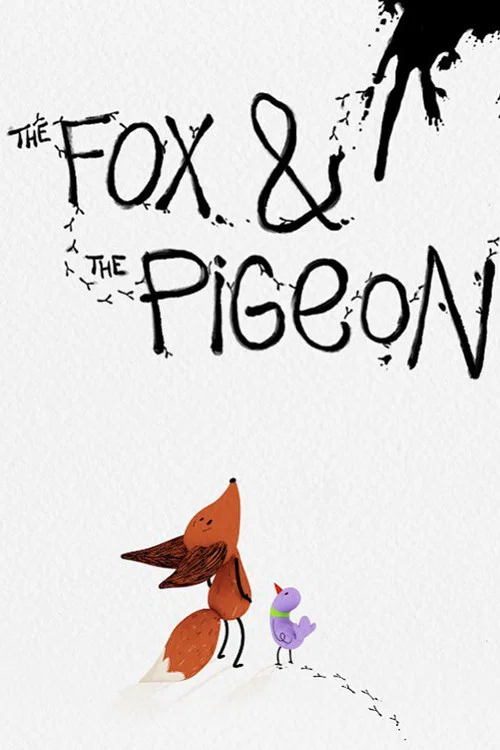 The Fox & the Pigeon постер