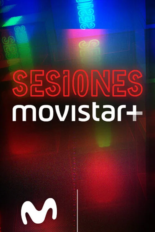 Sesiones Movistar+ постер