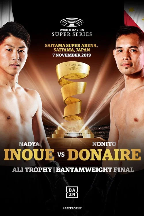 Naoya Inoue vs. Nonito Donaire постер