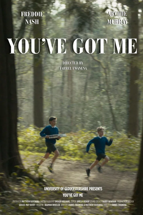 You've Got Me постер