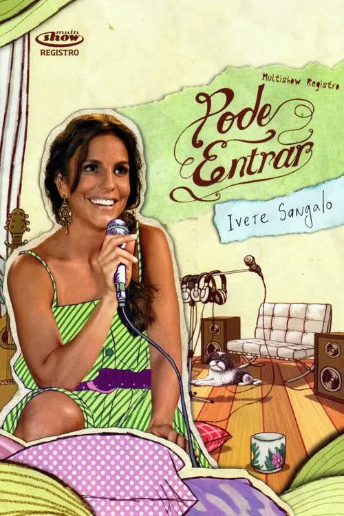 Multishow Registro: Pode Entrar постер