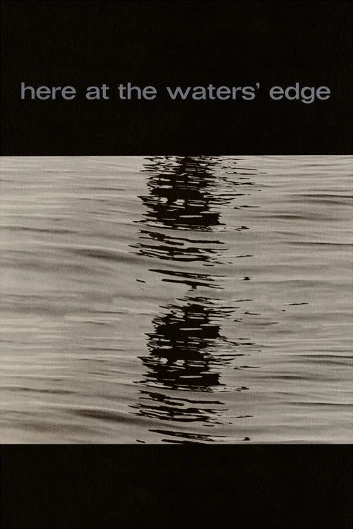 Here at the Water's Edge постер