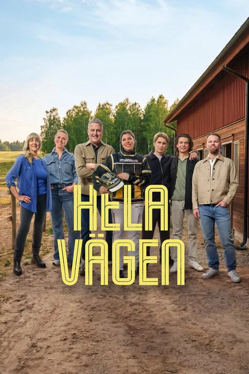 Hela vägen постер