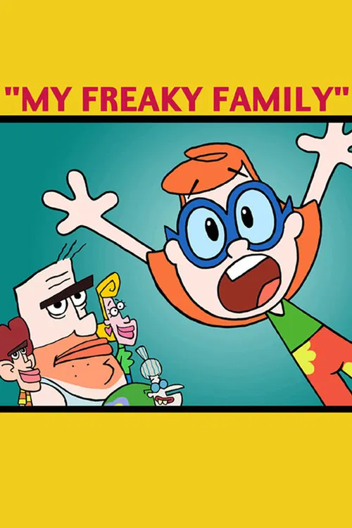 My Freaky Family: Welcome to My World постер