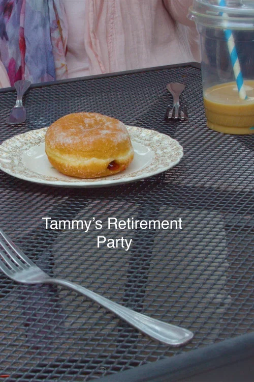 Tammy's Retirement Party постер