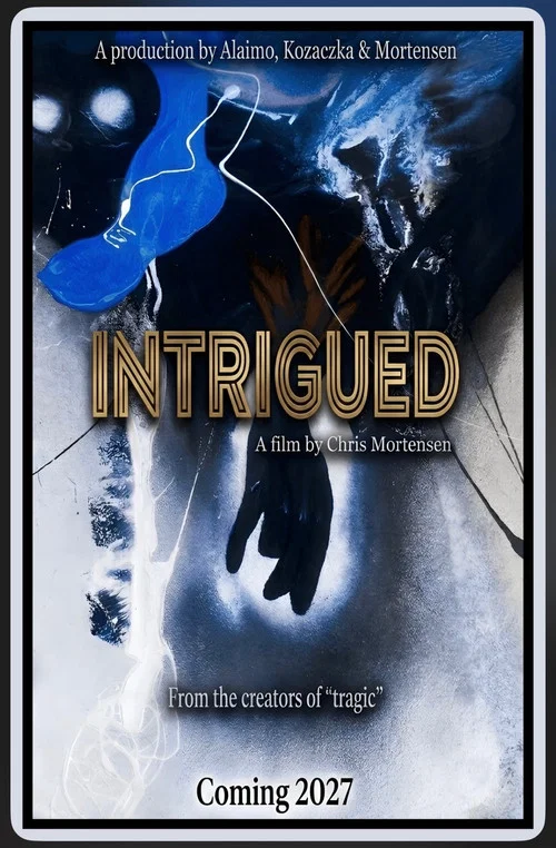 Intrigued постер