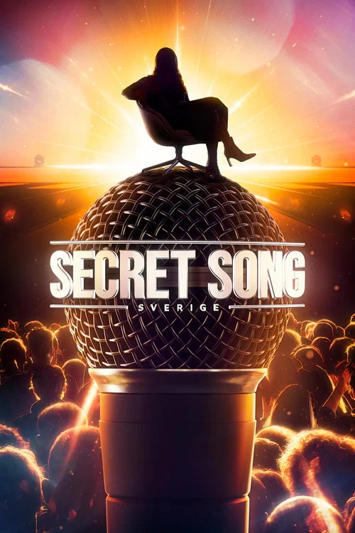 Secret Song Sverige постер