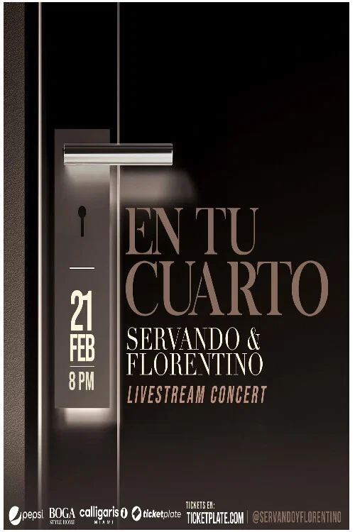 Servando and Florentino: En tu Cuarto постер