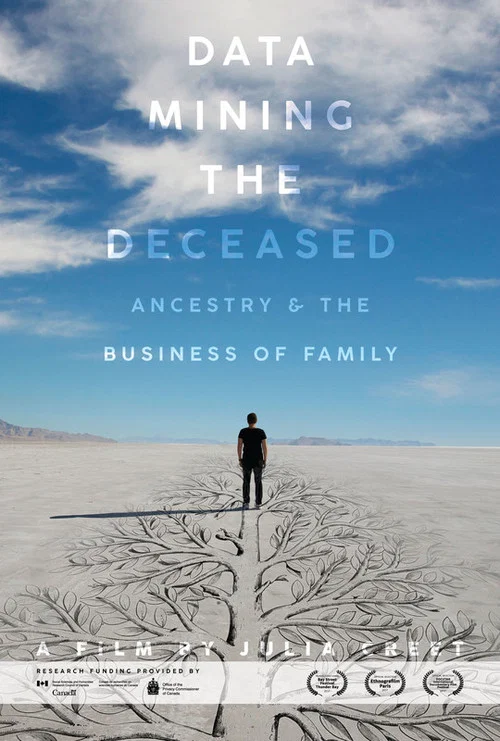 Data Mining the Deceased: Ancestry and the Business of Family постер