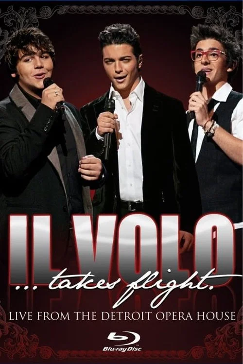 Il Volo Takes Flight постер