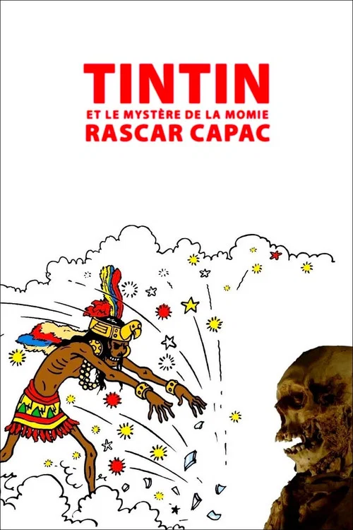 Tintin et le mystère de la momie Rascar Capac постер