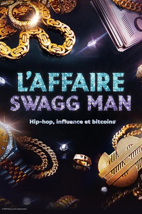 L'affaire Swagg Man : Hip-hop, influence et bitcoin постер