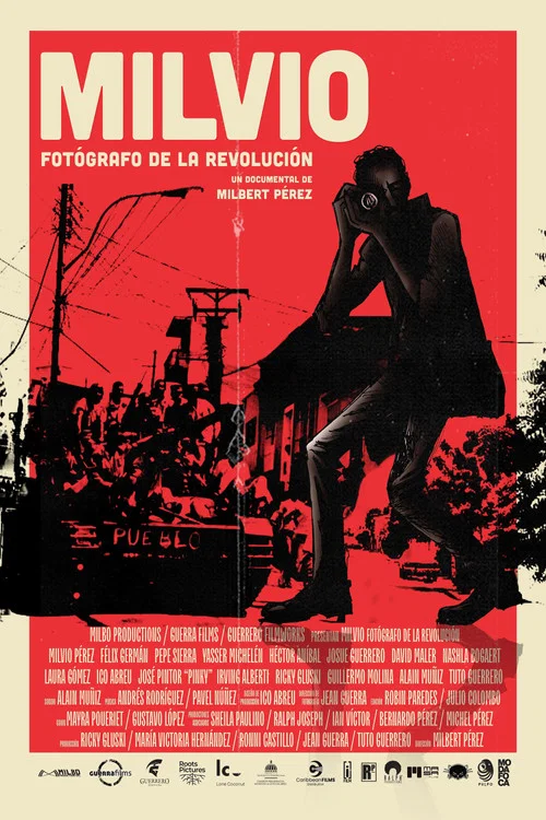 MILVIO: Fotógrafo de la Revolución постер