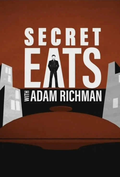 Secret Eats with Adam Richman постер